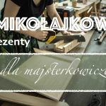 #TrzypoTrzy: Prezenty na Mikołajki